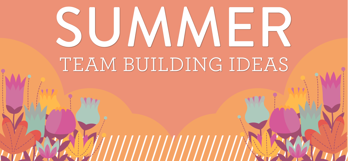 Article Feature Image_Summer Team Bulding Ideas
